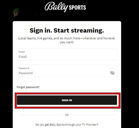 Sign in with a Bally Sports account .